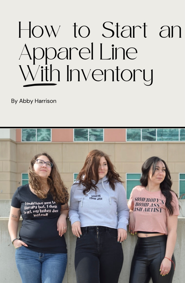 How to Start an Apparel Line WITH Inventory
